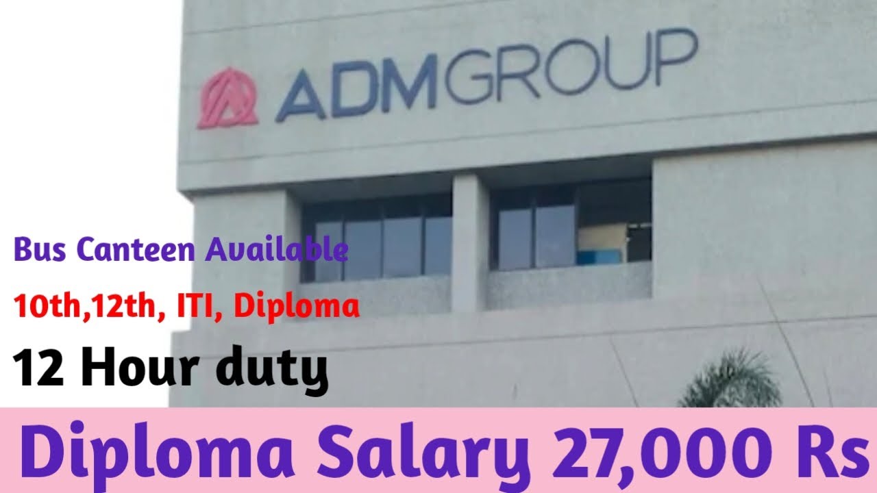 Pune Chakan Me Job Vacancy 2026 ADM Company Me Job Bharti 27k Salary Wali Jobs Pune Plant.
