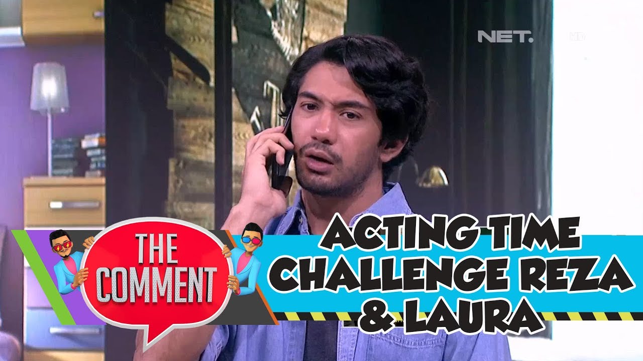 Acting Time Challenge Seru Bareng Reza Rahadian dan Laura Theux (1/4)