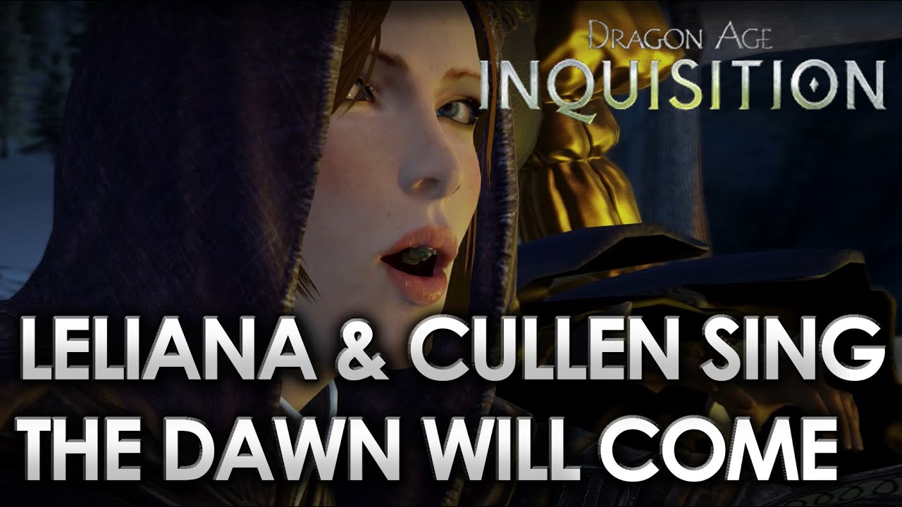 Dragon Age Inquisition - The Dawn Will Come with Lyrics