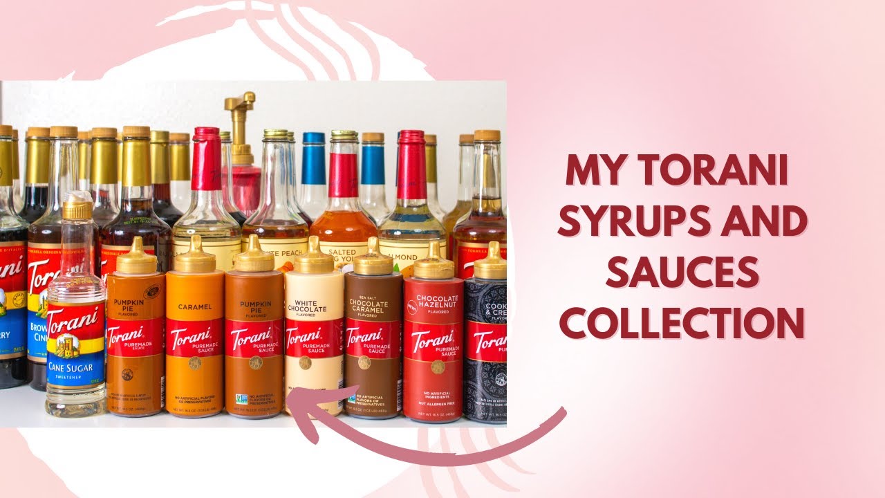 My Torani  Syrups & Sauces Collection + How to use them all at home!