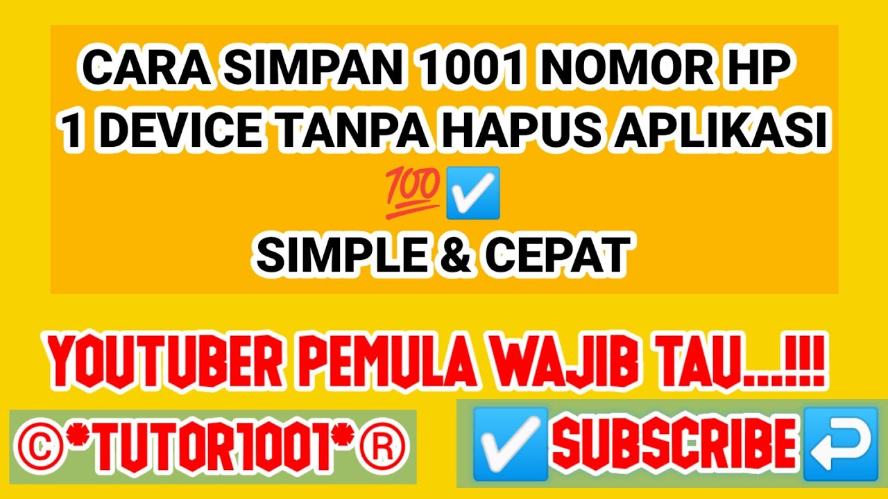 Cara Simpan 1001 Nomor Hp Untuk 1 Device Tanpa Hapus Aplikasi