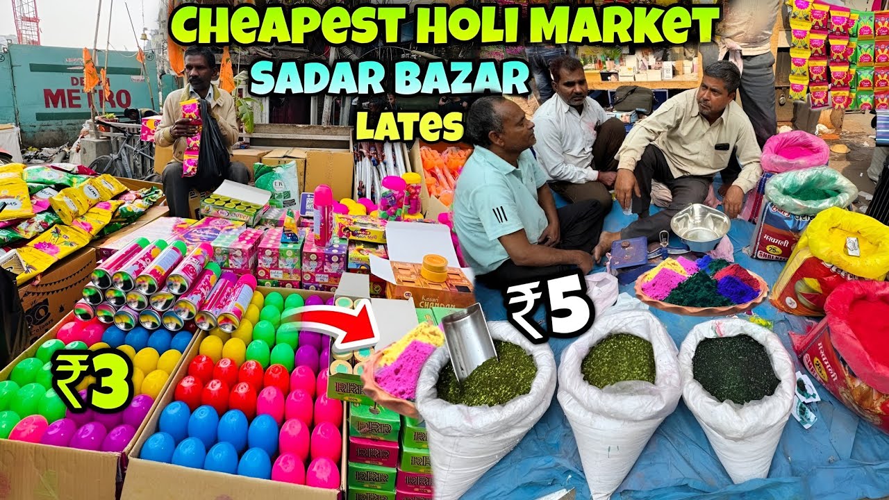 Sadar Bazar Holi Market 2026 🤩 | Colors, Pichkari & Festival Supplies |Cheapest Holi Market in Delhi