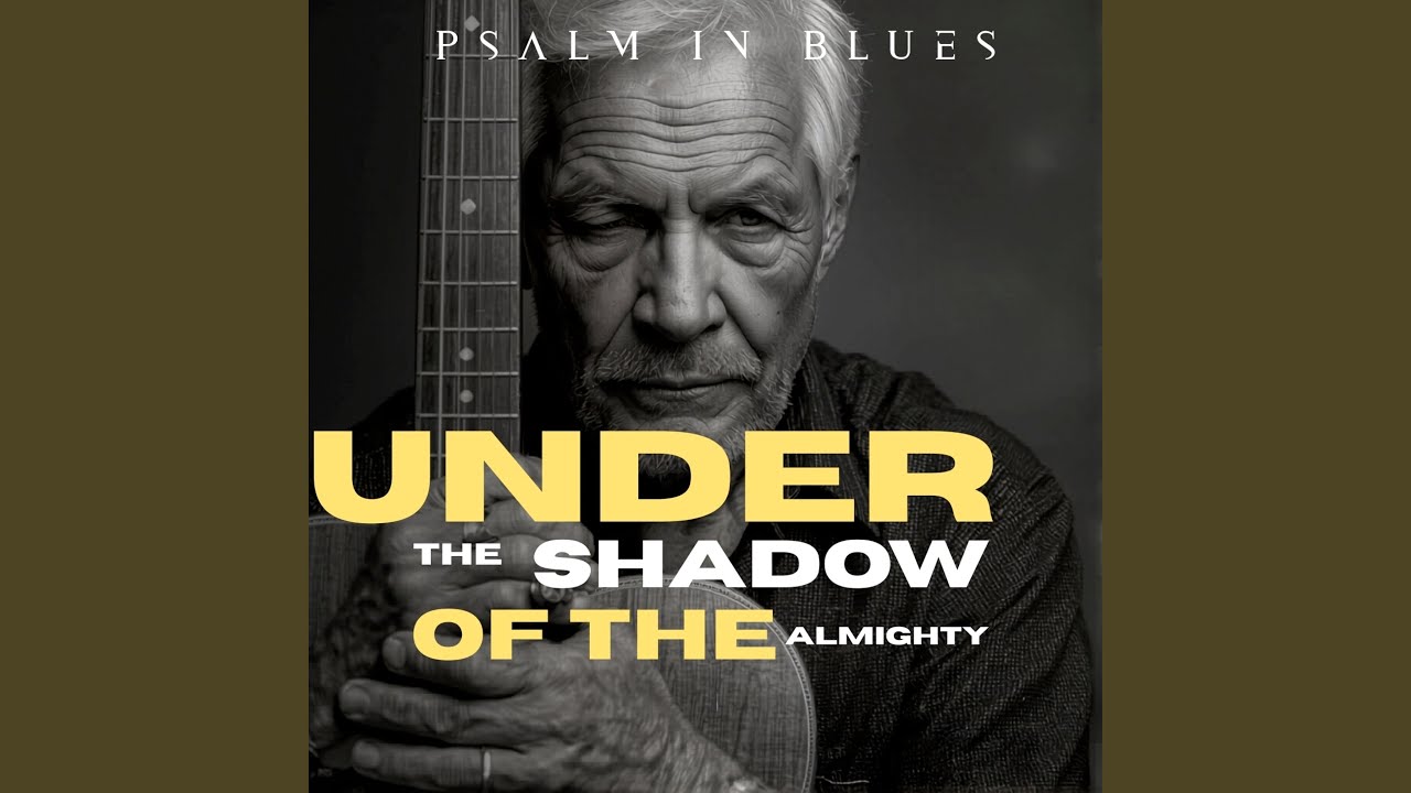 Under the Shadow of the Almighty