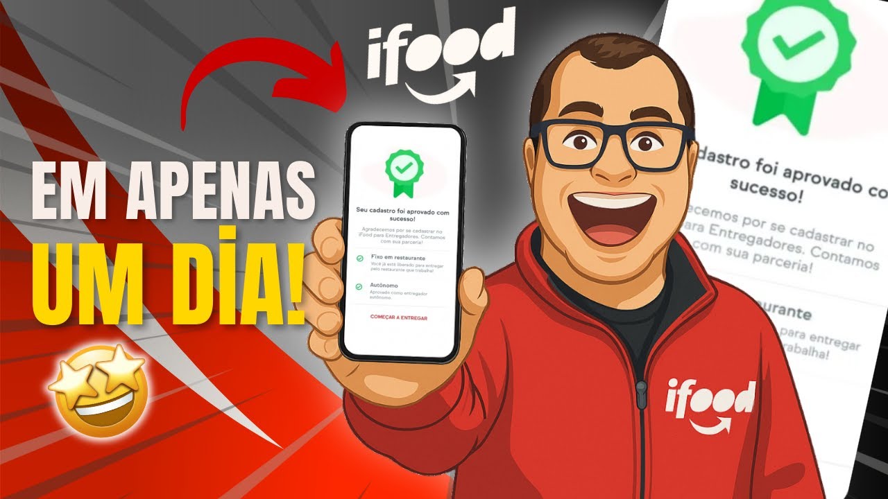🚨 COMO SER APROVADO MAIS RÁPIDO NO IFOOD ENTREGADOR EM 2025