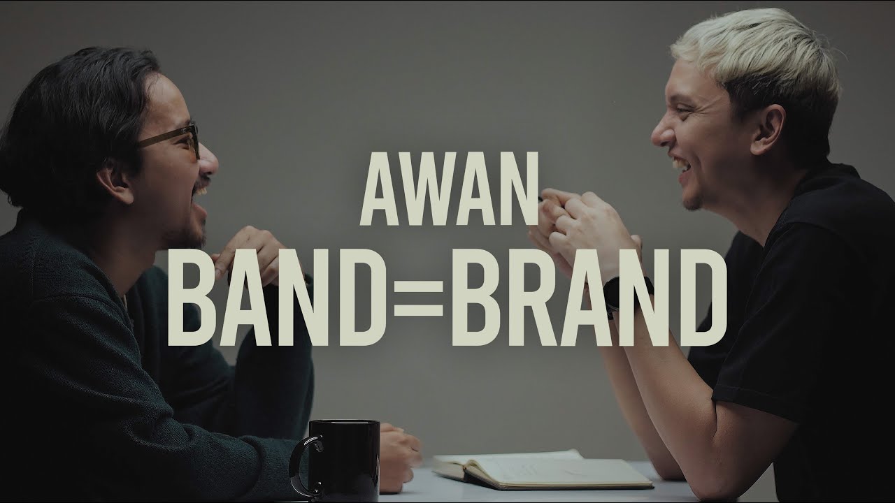 Awan - Band=Brand | SUAR Podcast #18