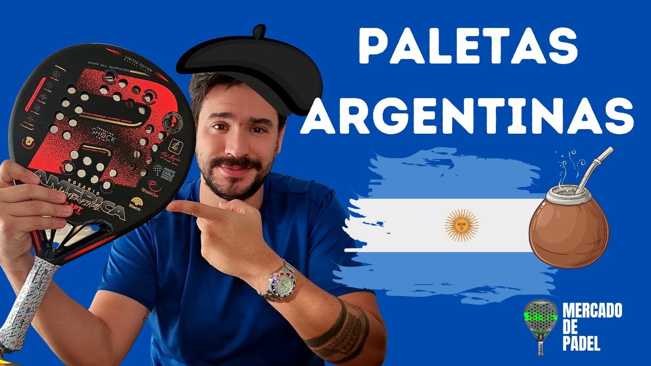 Paletas de Padel Argentinas