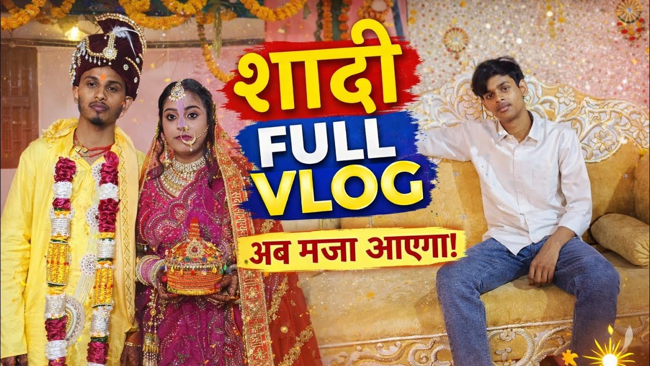 Didi ka shaadi Full Vlog 🔥❤️ | Shaadi Vlog 🙏