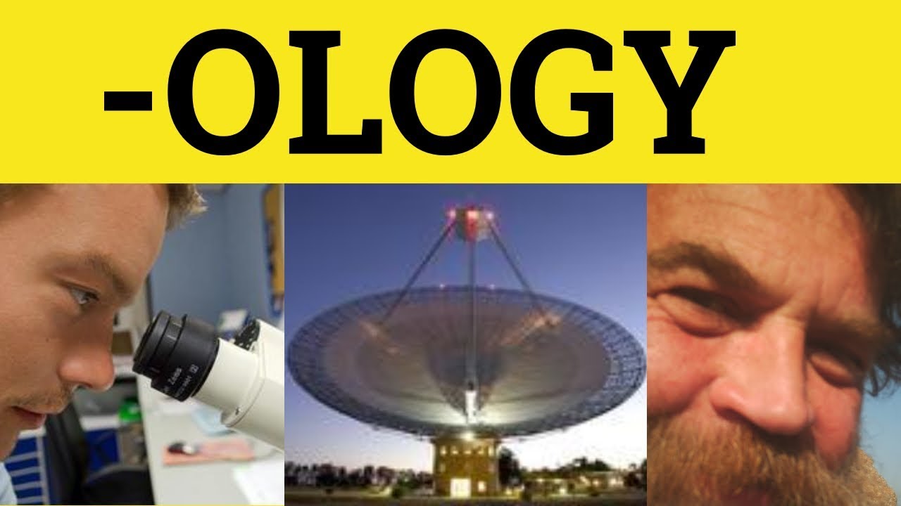 🔵 Значение суффикса -logy + викторина по -logy, -ology, -ologist &mdash; апиология, кампанология, дендр...