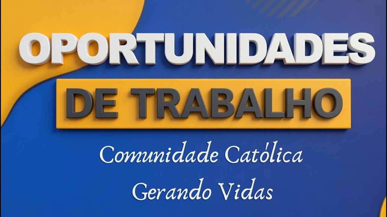 Oportunidades para Trabalho - Excelentes vagas!
