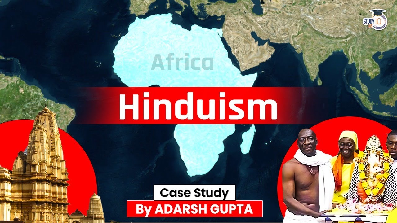 Why Africa is Accepting Hinduism? Hinduism in Africa | UPSC Mains