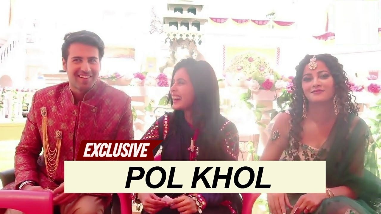 EXCLUSIVE! POL KHOL With Rhea Sharma, Ritvik Arora & Kaveri Priyam | SET SECRETS SPILLED | YRHPK