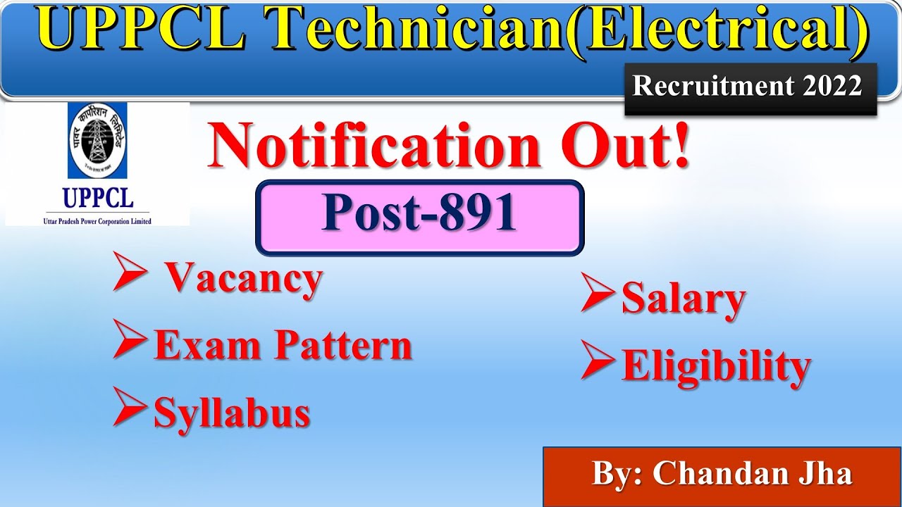 UPPCL Technician(Electrical) | Vacancy/Salary/Syllabus | By:Chandan Jha