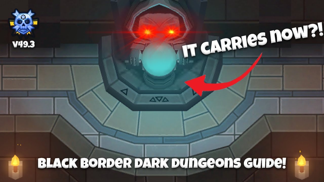 INSANE Dark Dungeons Black Border Guide ft. STATUE Carry?!? | Bloons TD 6 Guide (Version 49.3)