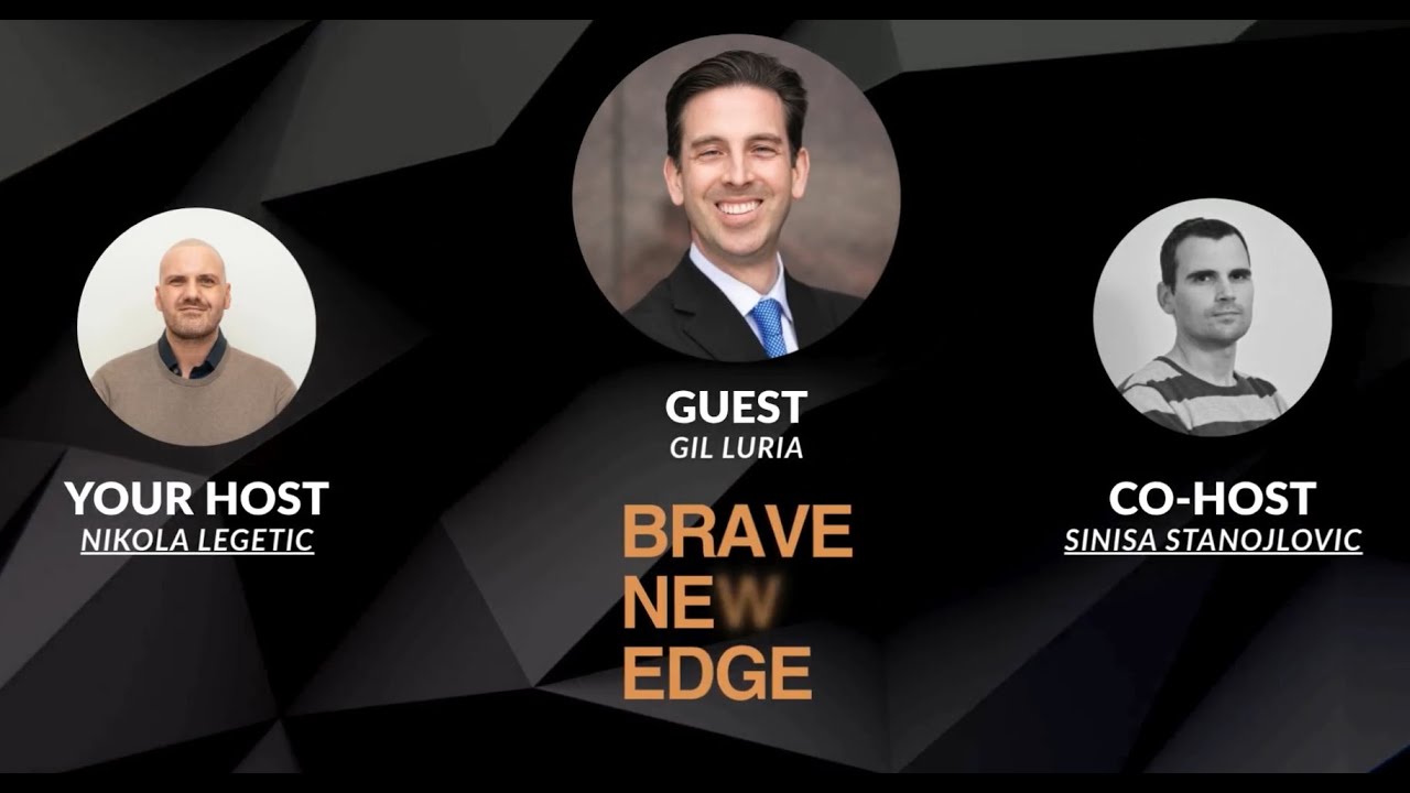 Inside AI, Big Tech & Markets: Gil Luria on the Future of Tech Research | Brave New Edge