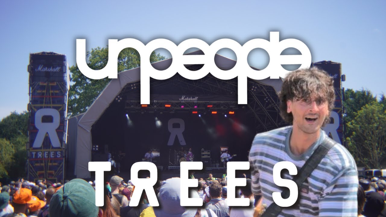 LIVE: UNPEOPLE - THE GARDEN @ 2000 TREES FESTIVAL (Multicam)
