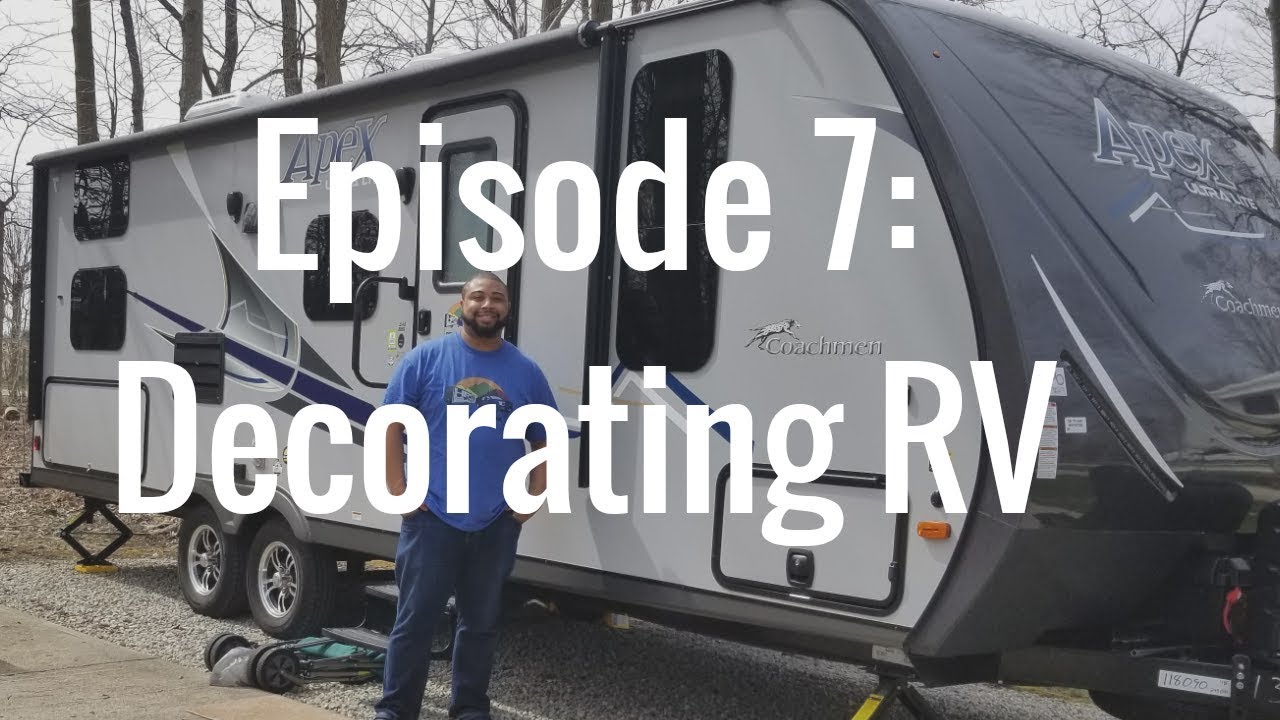 Knox Box Episode 7: Decorating the RV!!