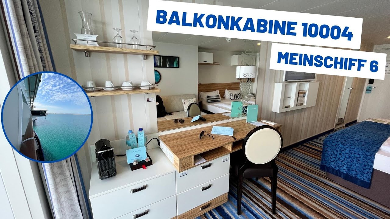 Balkonkabine 10004 Mein Schiff 6 - Kabinenrundgang