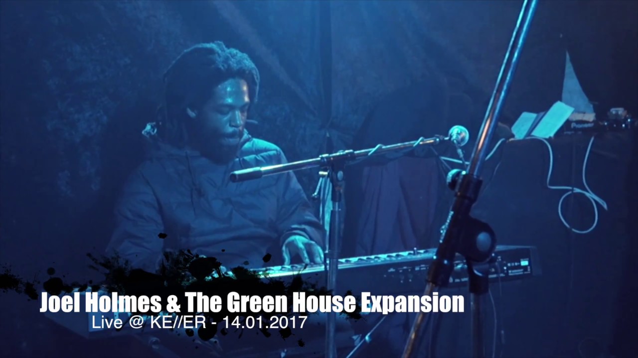 Joel Holmes & The Green House Expansion