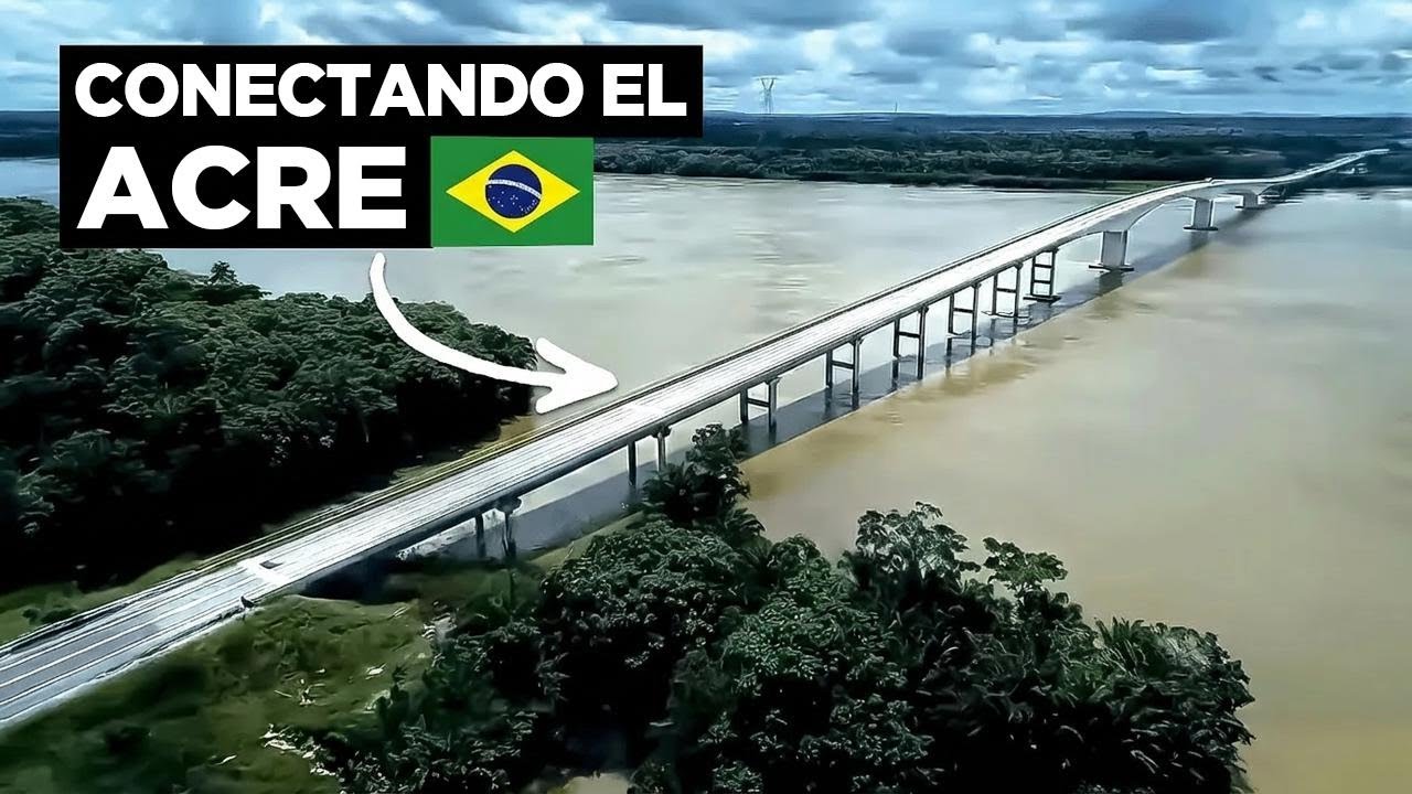 Ponte Abunã: la obra que conectó y cambió el destino de Acre