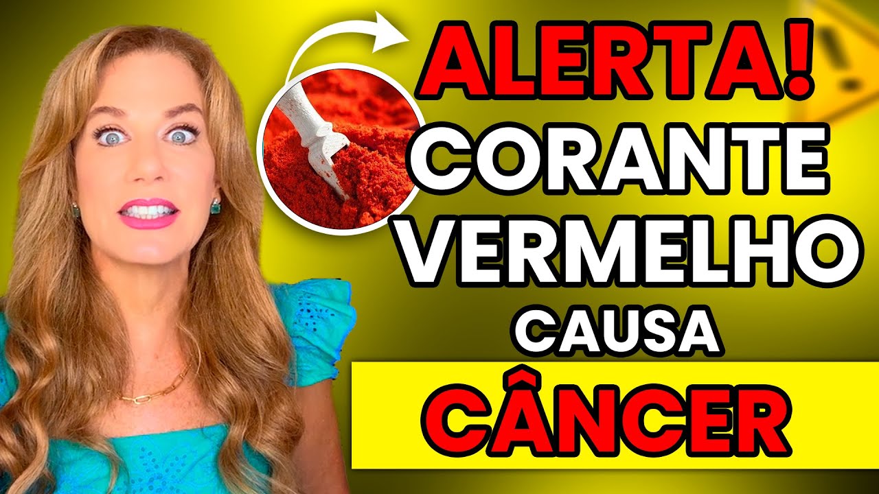 ALERTA! CORANTE VERMELHO nos ALIMENTOS causa C&Acirc;NCER? | CARINA PALATNIK