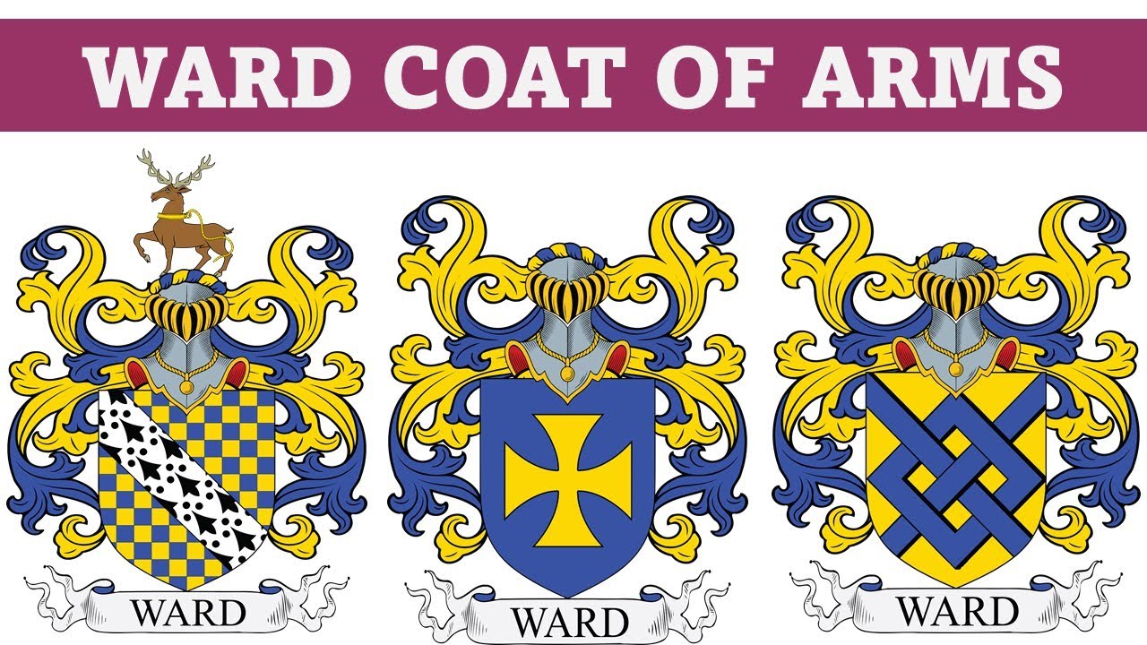Ward Coat of Arms & Family Crest - Symbols, Bearers, History
