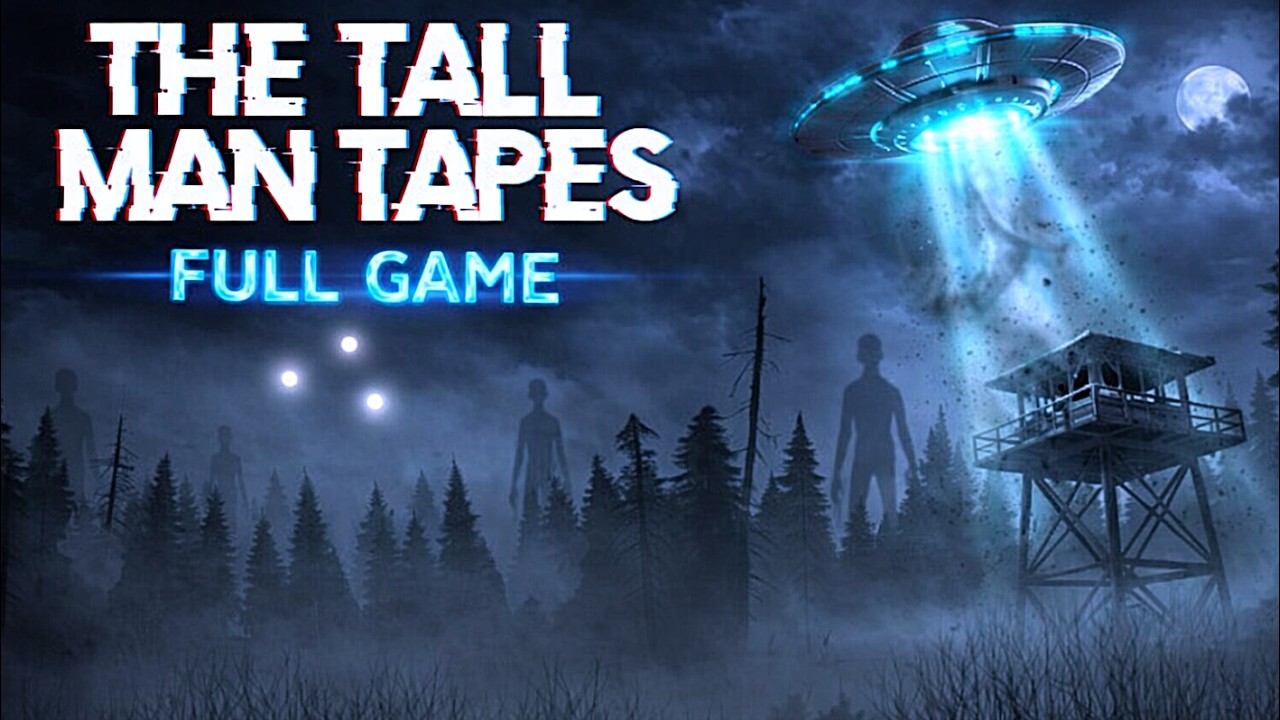 The Tall Man Tapes FULL GAME Walkthrough | 👽 Found Footage Horror Experience (no commentary)