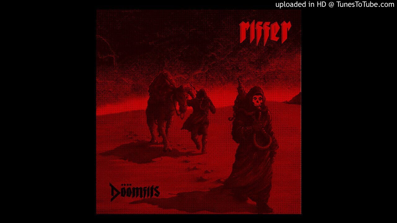 Riffer - Doomfits  (EP 2019)