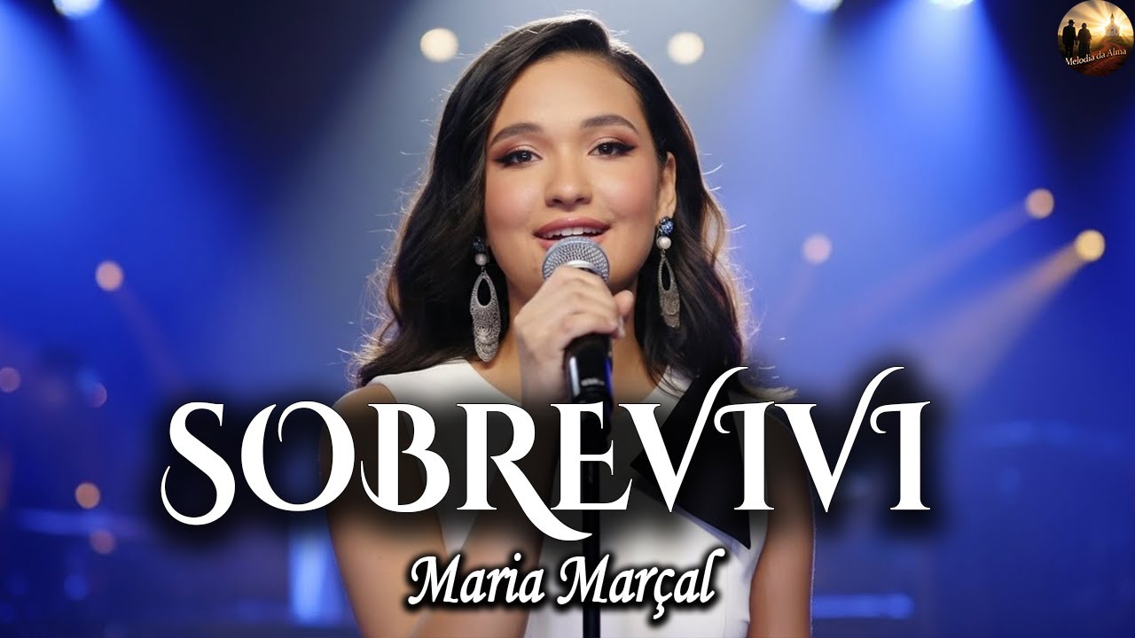 Sobrevivi – Maria Marçal (Melodia da Alma) Feliz Ano Novo 2026🎉