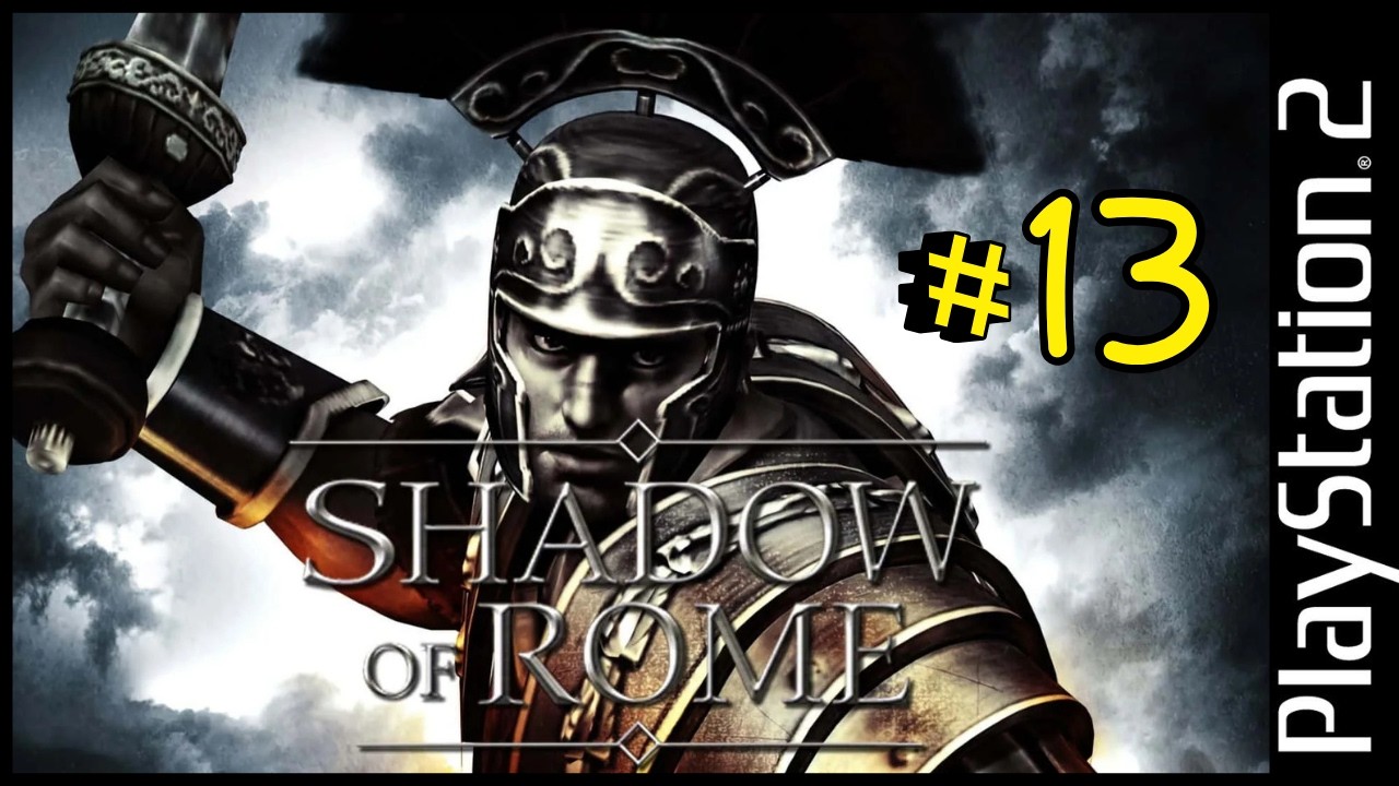 SHADOW OF ROME - (PS2) -  #13