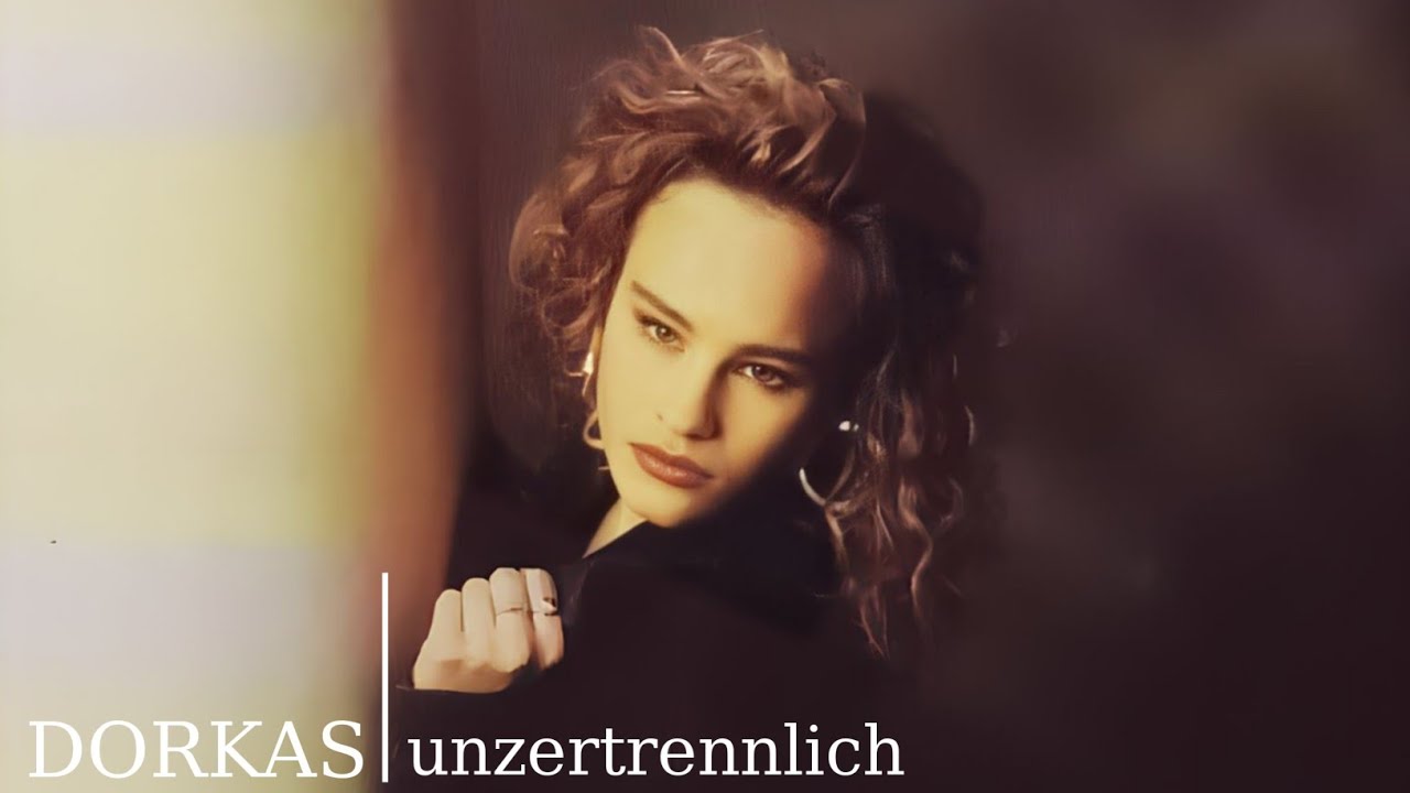 Dorkas - Unzertrennlich (1990, Tess Production)