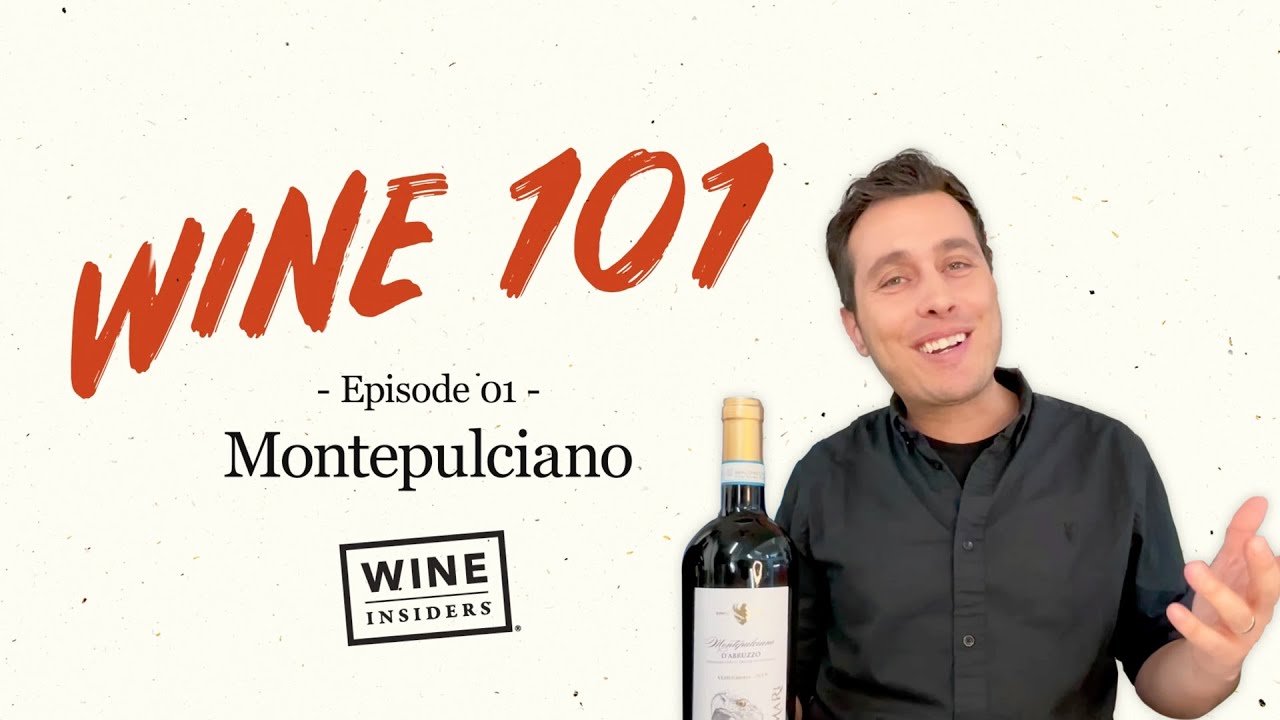 Montepulciano Wine 101