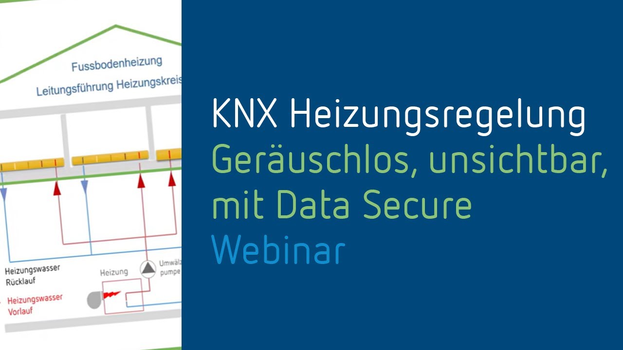 Online-Seminar: KNX-Heizungsregelung - geräuschlos, unsichtbar, mit DataSecure