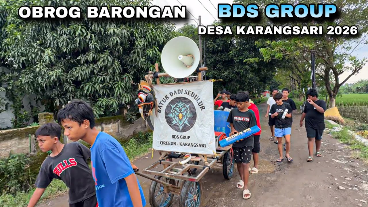 Obrog Barongan BDS GROUP Desa KARANGSARI 2026 ❗️