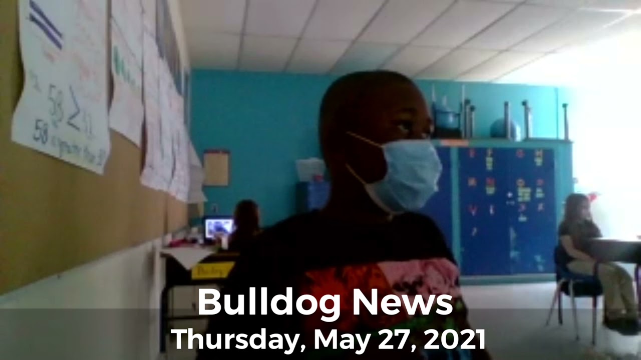 Thursday, May 27, 2021 (Morning Announcements)