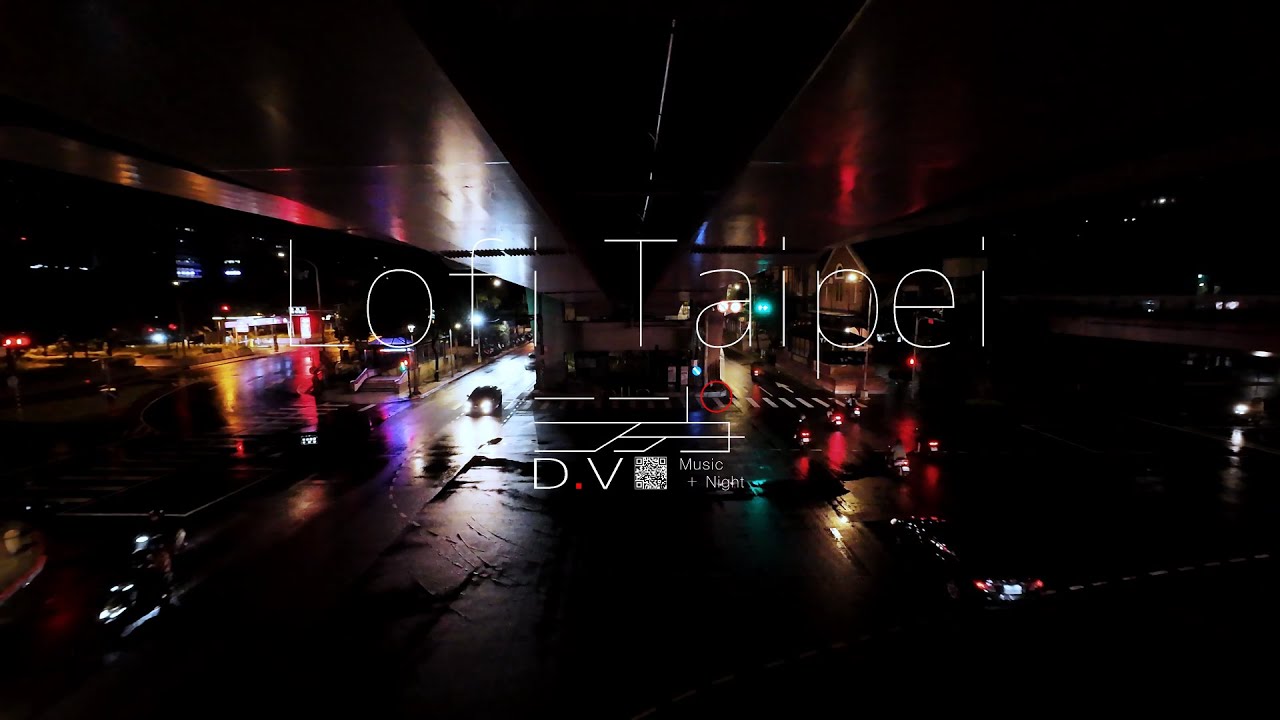 Lofi Taipei | 迷詩台北 – Urban trend. / 都市浪潮 | #jazzybeats #lofimusic #chillmusic