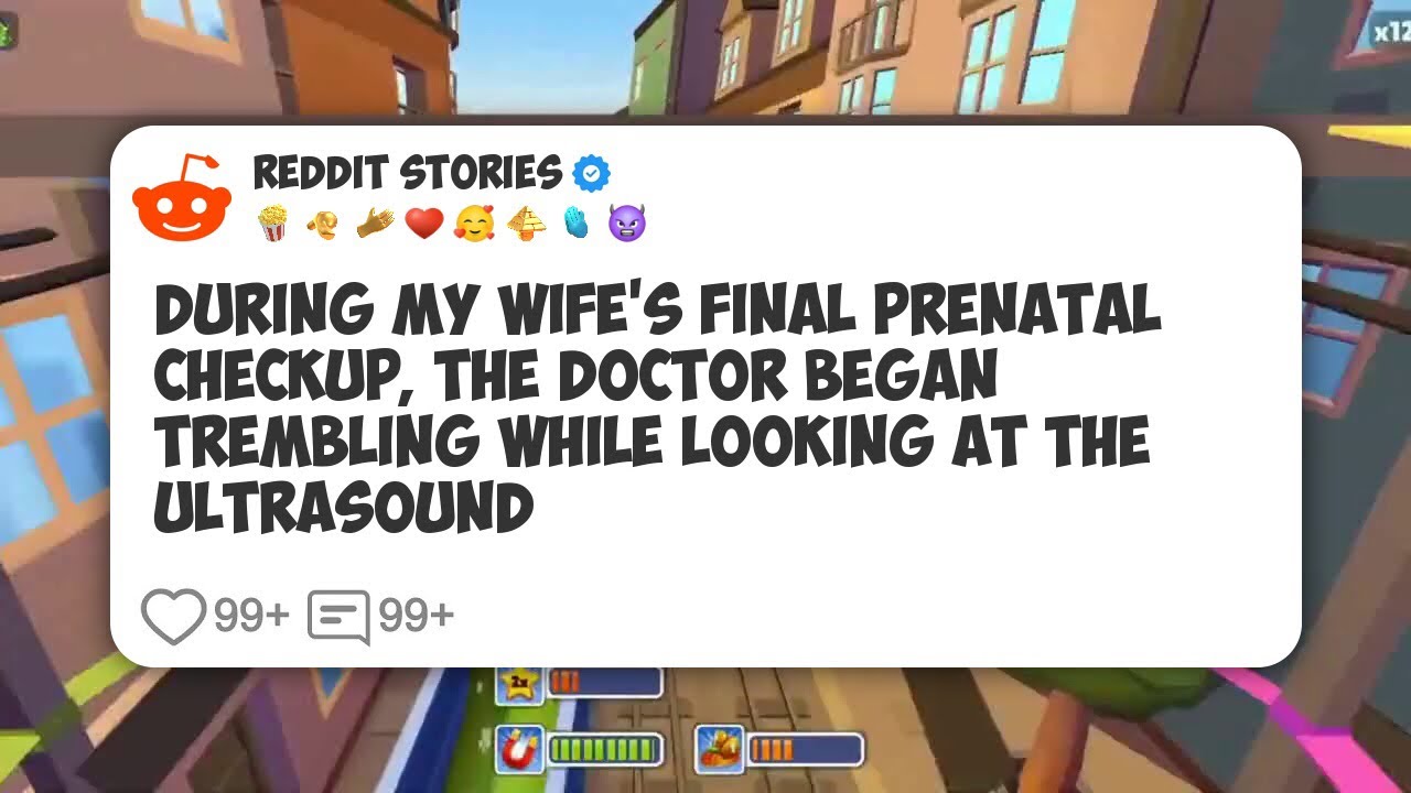 During My Wife's Final Prenatal Checkup, The Doctor Began Trembling While Looking At The #reddit 