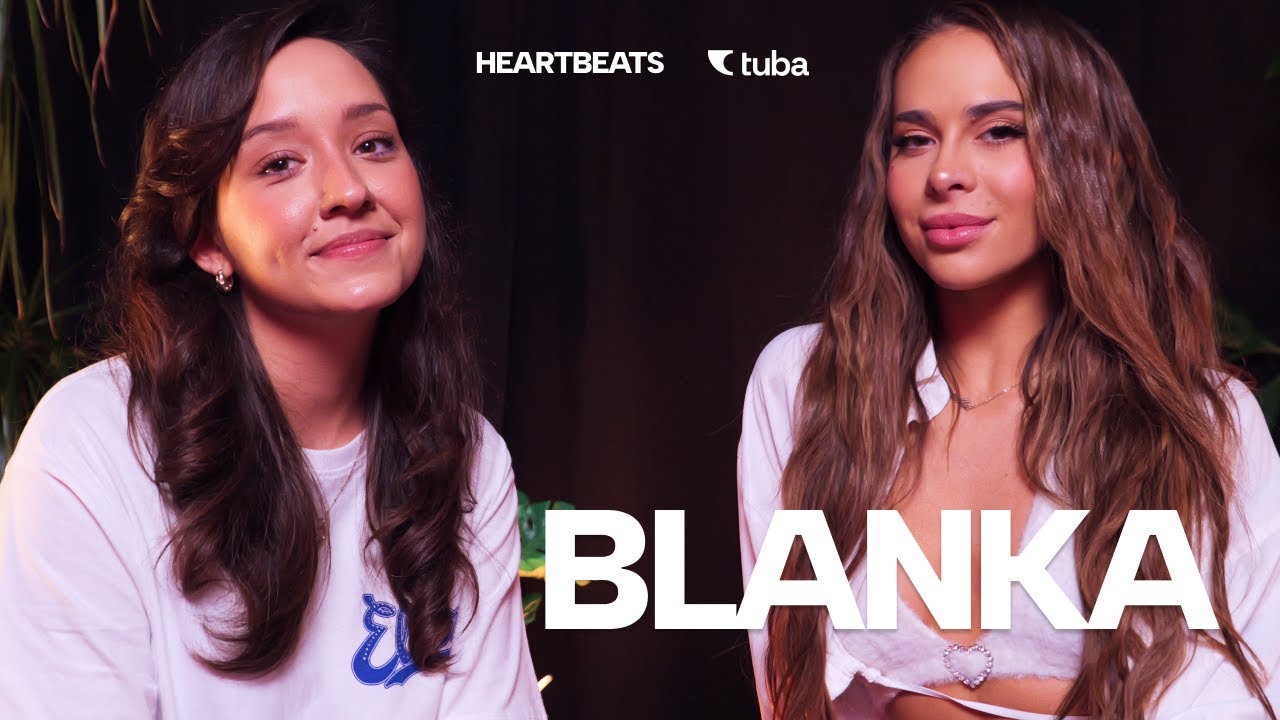 Blanka szczerze o hejcie, marzeniach i planach na przyszłość? Heartbeats | Tuba