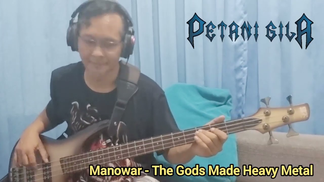 The Gods Made Heavy Metal - Manowar (Bass Cover)