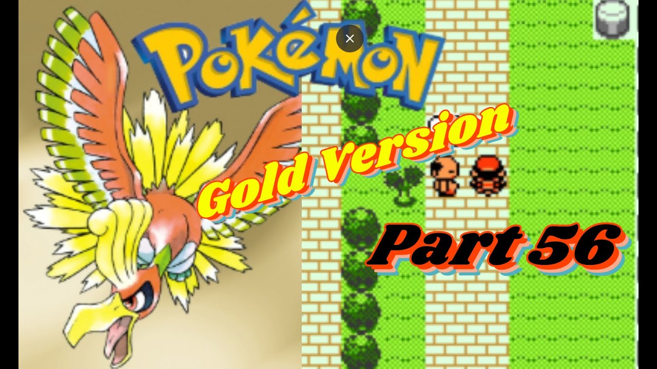 Pokémon Gold - Walkthrough - PT 56, Going Reverse Map!