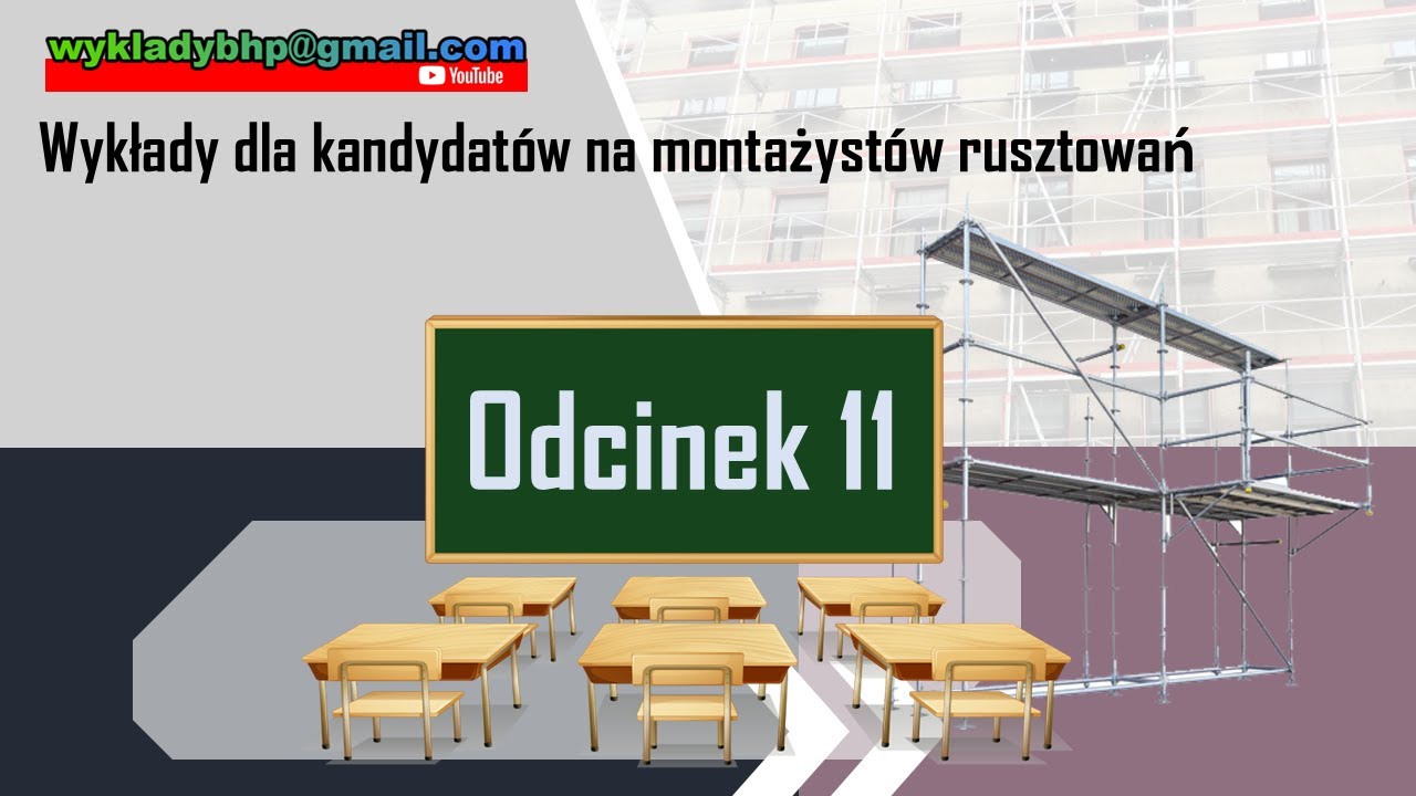 Odcinek 11. Kurs na montera rusztowań - Pozostałe typy rusztowań