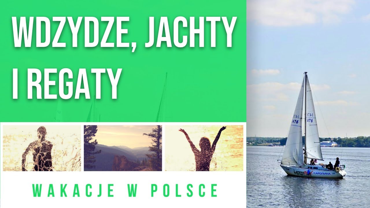 Wakacje w Polsce Jezioro Wdzydze Kaszuby jacht i regaty w Ośrodku Largo