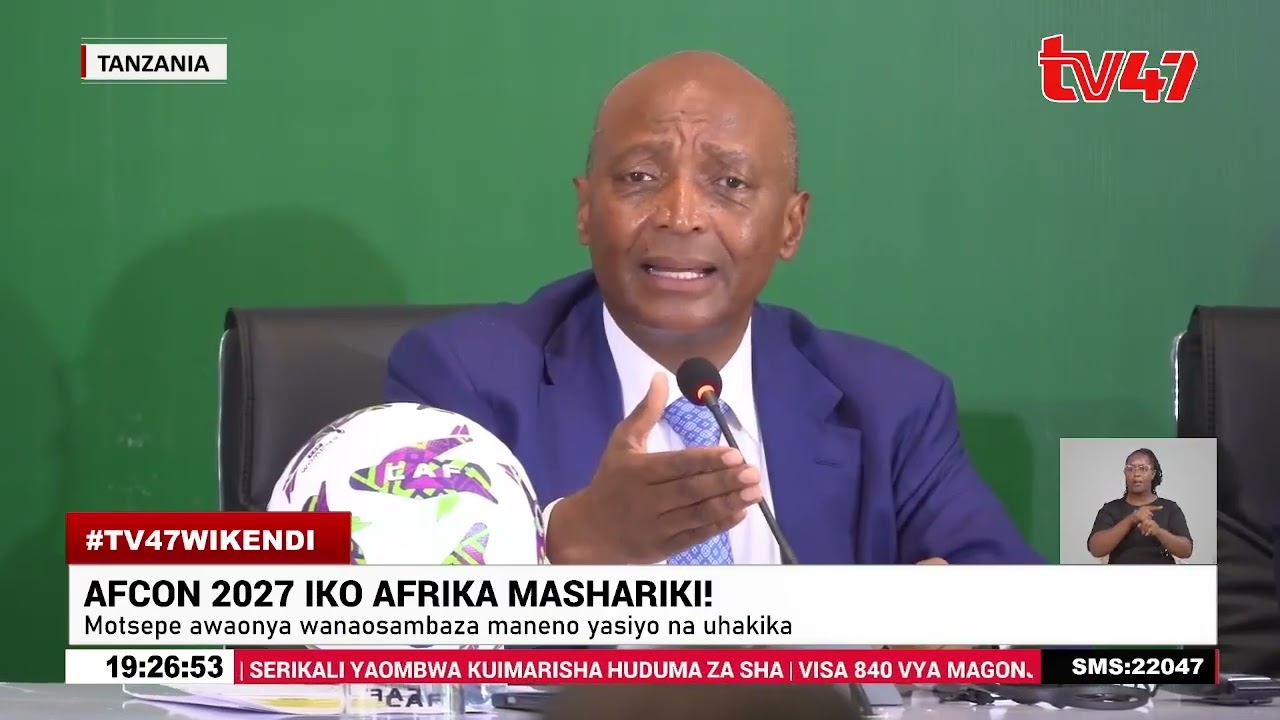 AFCON 2027|| Rais wa CAF Patrice Motsepe awaonya wanaosambaza maneno yasiyo na uhakika