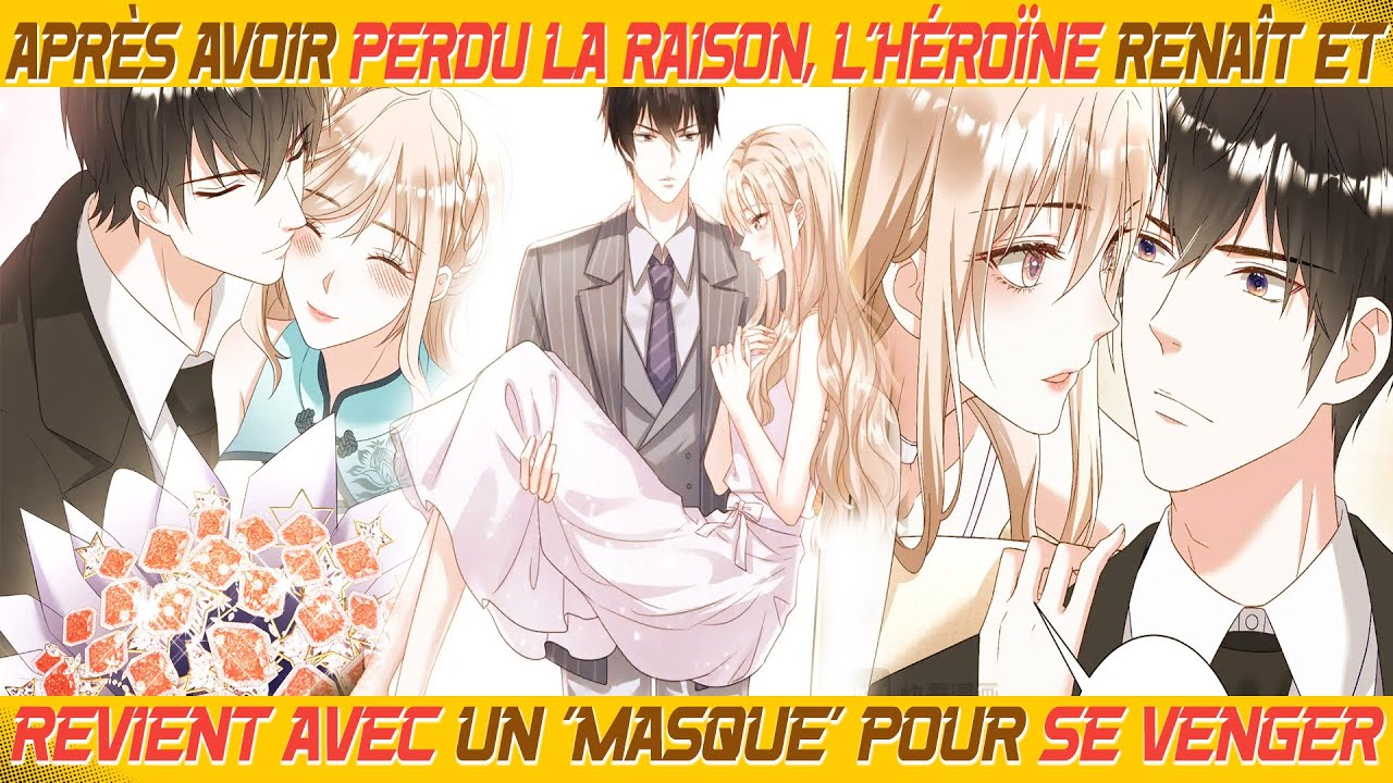 Après avoir perdu la raison, l'héroïne renaît et revient avec un 'masque' pour se venger