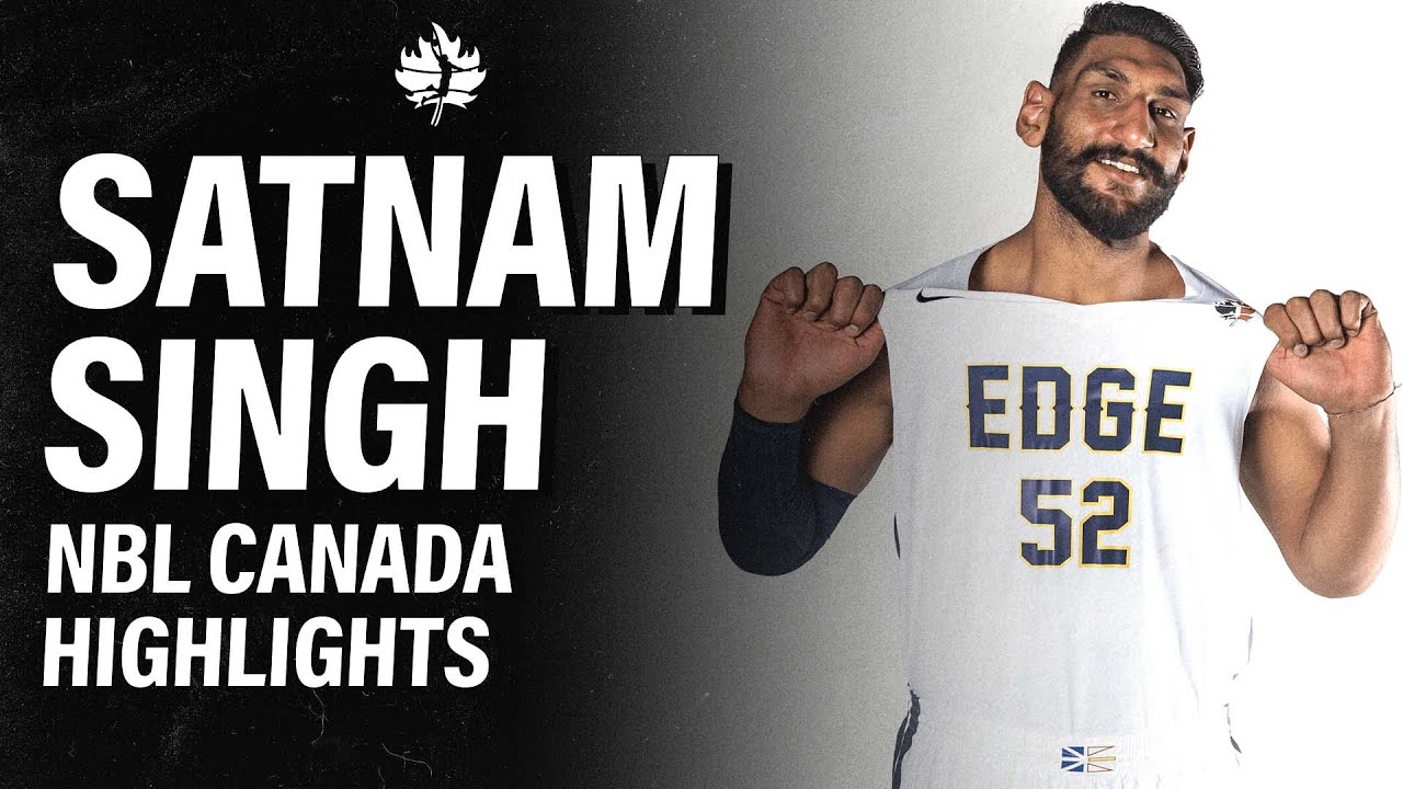 The First Ever Indian-Born Player | Satnam Singh | National Basketball League of Canada Highlights