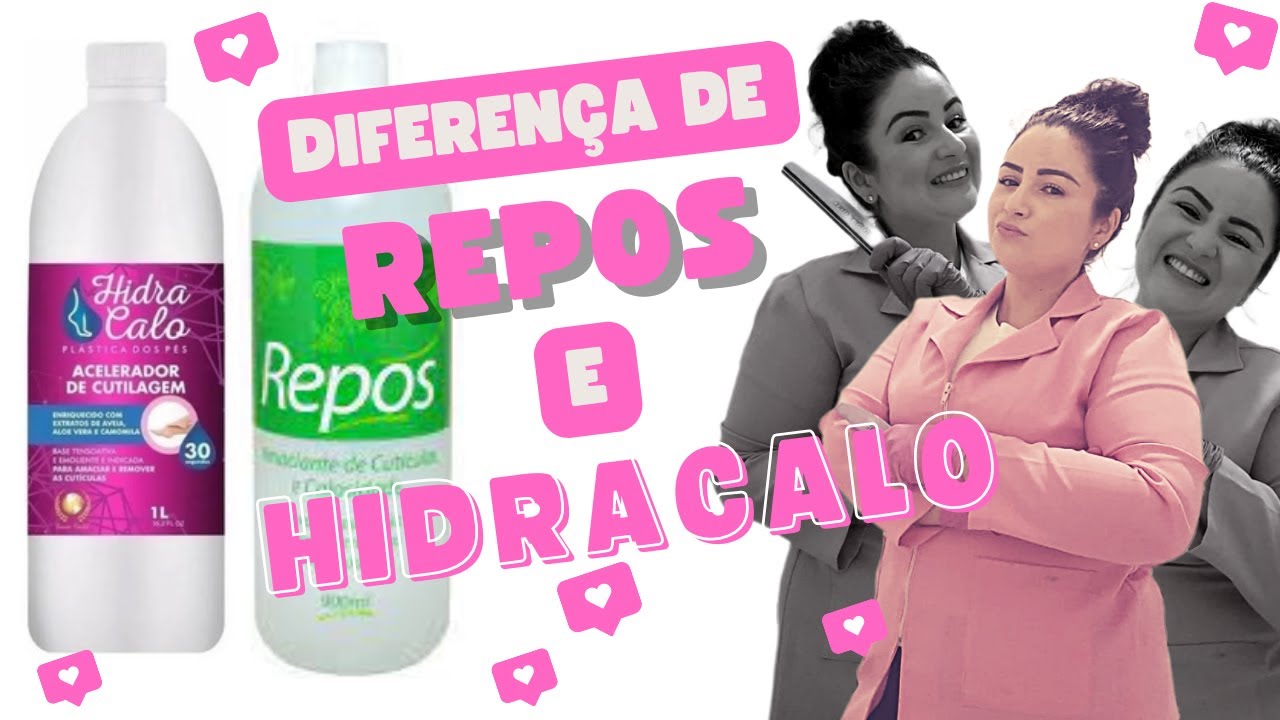 Diferen&ccedil;a de Repos e Hidracalo 🥰
