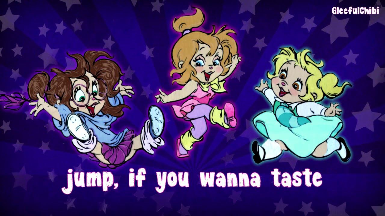 The Chipettes - Jump (For My Love) (with lyrics)