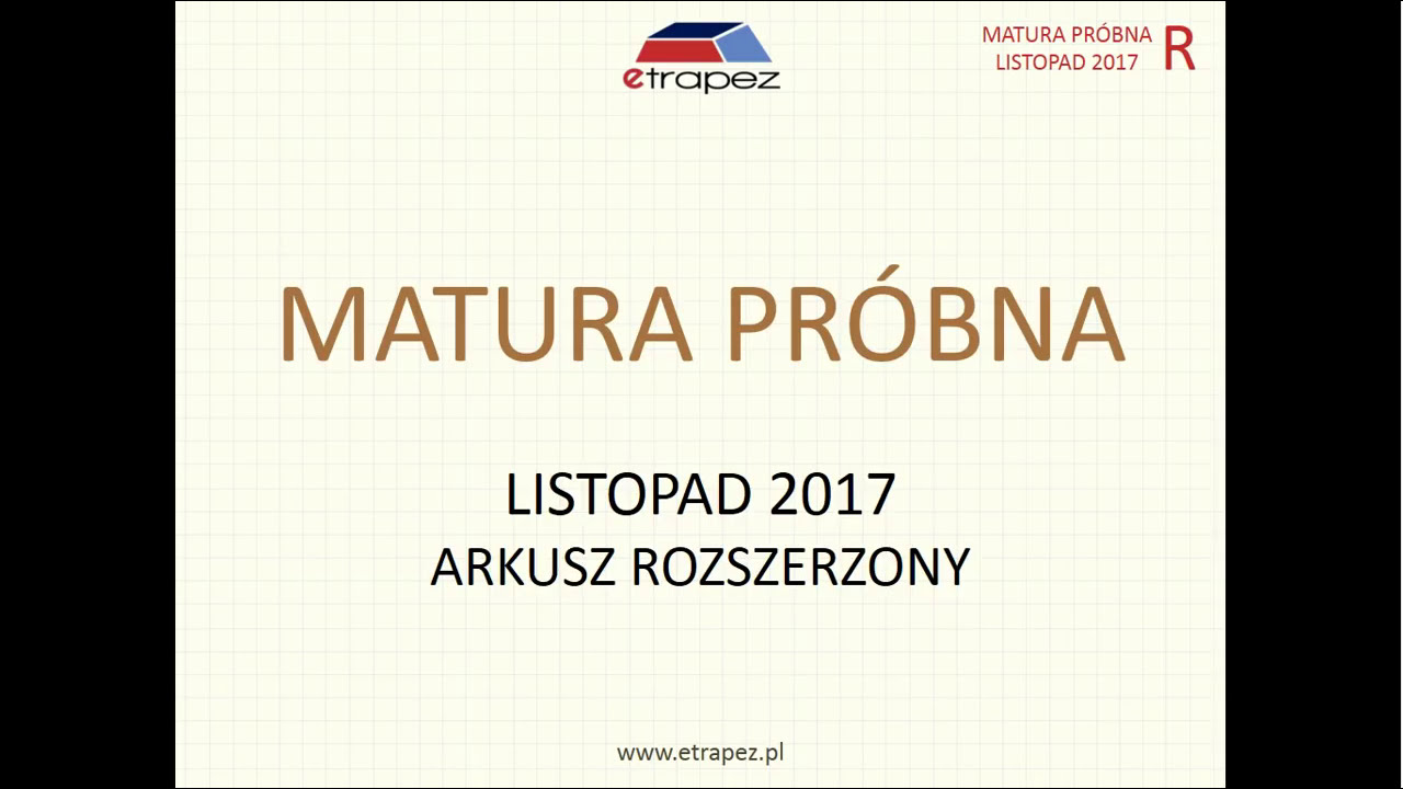 Matura próbna rozszerzona z matematyki. OPERON Listopad 2017.