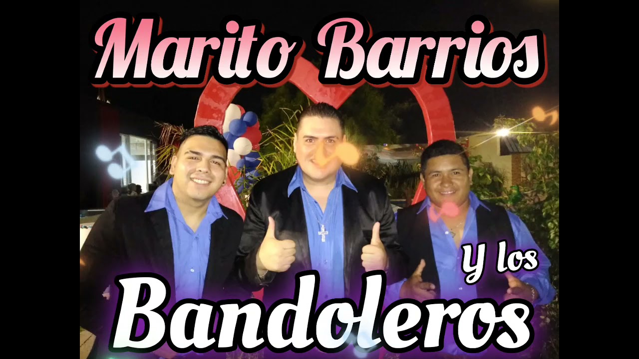 Marito Barrios y los Bandoleros Cachaka