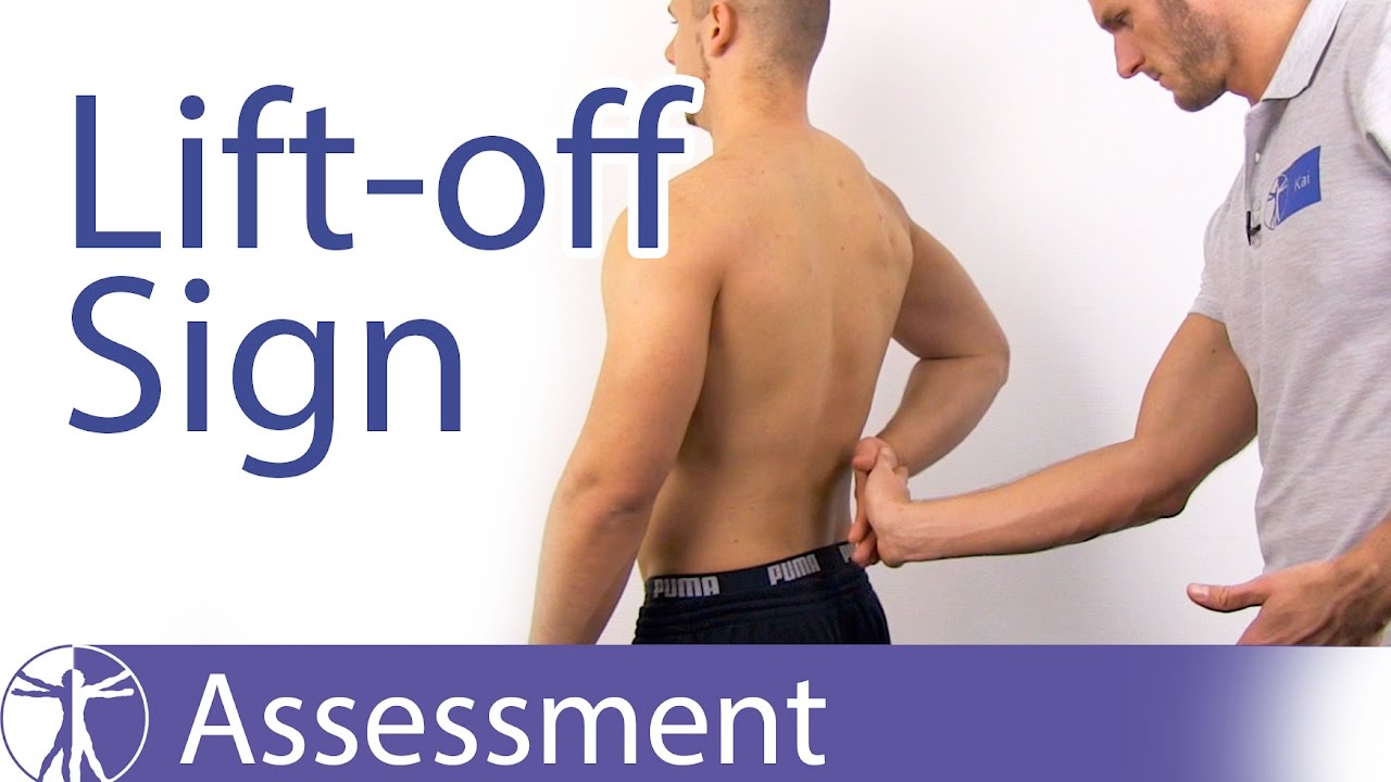 Lift Off Sign⎟Subscapularis Weakness