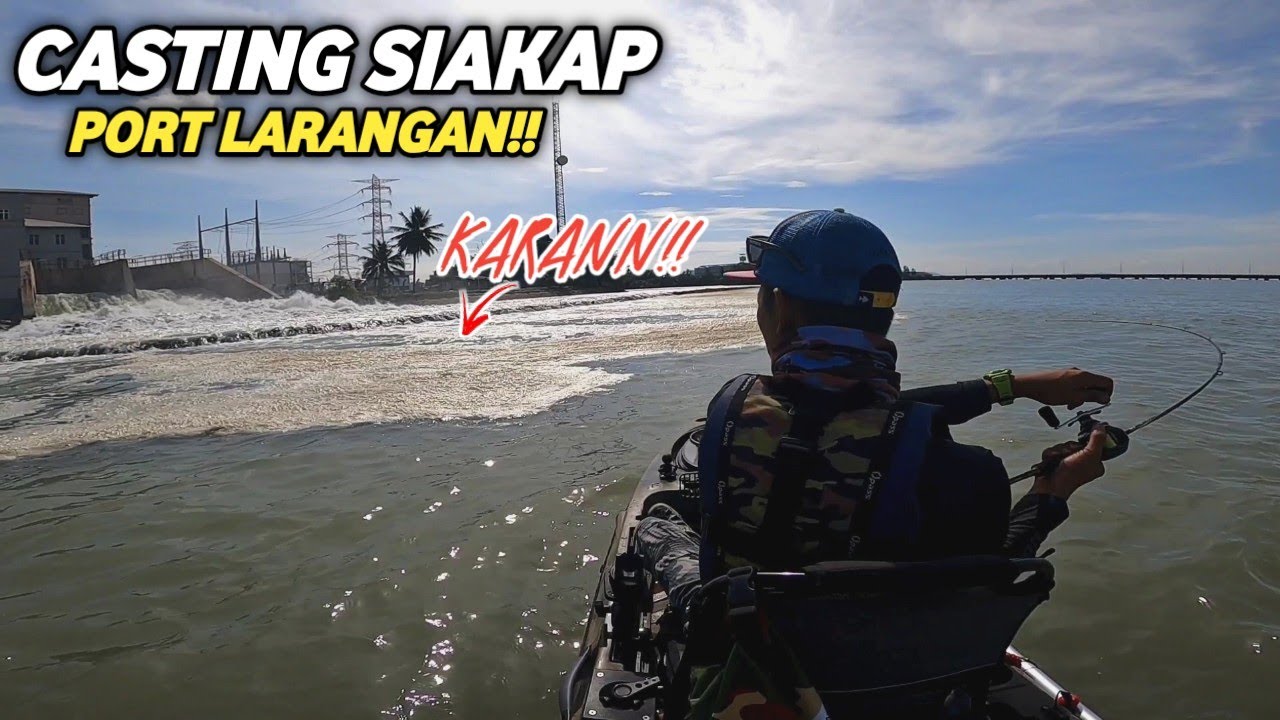 CASTING SIAKAP di kawasan larangan Sambaran Bertubi!! - Kayak Fishing